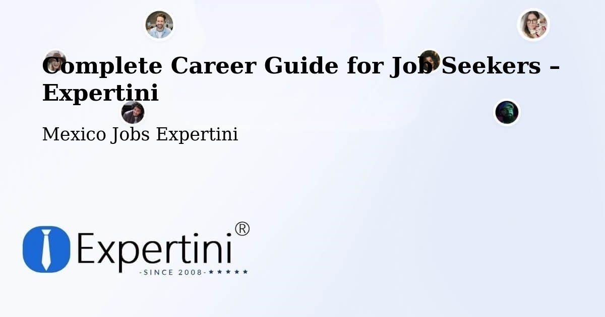 Career Guide for Job Seekers – Queréndaro - Queréndaro, Mexico Jobs Expertini
