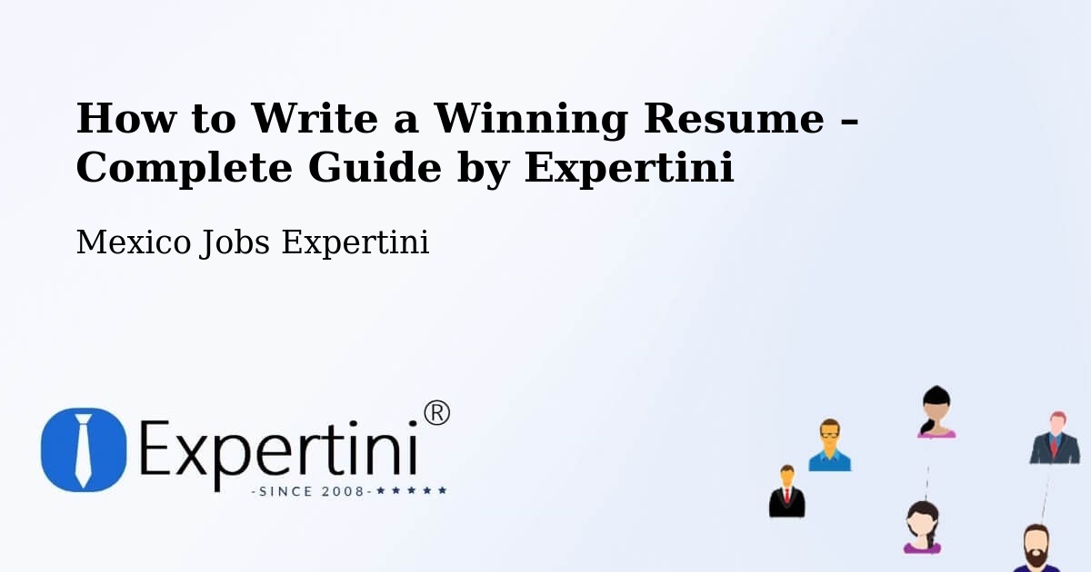 Resume Writing Guide for Job Seekers – Queréndaro - Queréndaro, Mexico Jobs Expertini